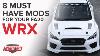 8 Must Have Mods For 2015 Subaru Wrx
