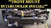 Front Mount Intercooler Install 2g Dsm